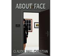 About Face: An Alex The Fey Thriller