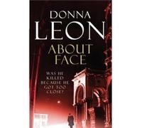 About Face by Donna Leon Paperback Book Leon, Donna (Auteur)
