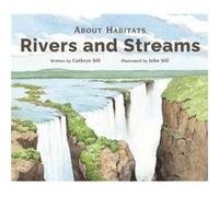 About Habitats Rivers and Streams by Cathryn Sill Cathryn Sill (Auteur)
