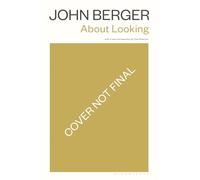 About Looking: with a new introduction by Tom Overton