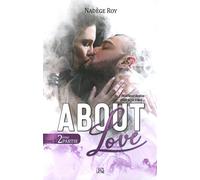 About Love: Tome 1 - 2ème Partie