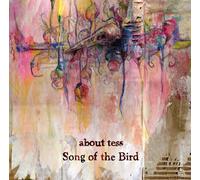 About Tess - Song of The Bird [Import]