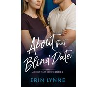 About That Blind Date: About That Series Book 6