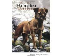 About the Border Terrier Verite Reily Collins (Auteur)