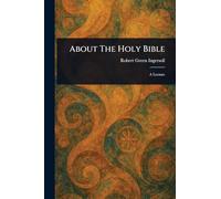 About The Holy Bible