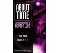 About Time 5: The Unauthorized Guide To Doctor Who