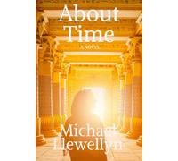 About Time: No. 5 in Time-Slip Mystery Series