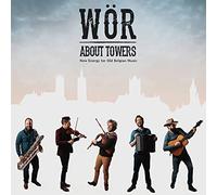 About Towers-New Energy from Old Belgian Music