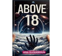 ABOVE 18: Stories of lust and desire