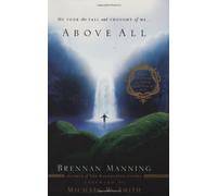 Above All: He Took the Fall and Thought of Me