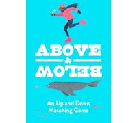 Above & Below : an Up and Down Matching Game/Anglais