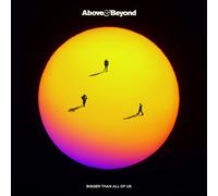 Above & Beyond Bigger Than All of Us (CD) Album