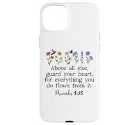 Above Else Guard Your Heart Proverbs 4:23 Bible Verse Jesus Coque pour iPhone 15 Plus