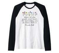 Above Else Guard Your Heart Proverbs 4:23 Bible Verse Jesus Manche Raglan