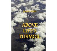 Above Life's Turmoil