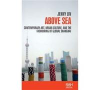 Above Sea by Jenny Lin Inconnu (Auteur)