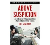 Above Suspicion by Joe Sharkey Joe Sharkey (Auteur)