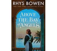 Above the Bay of Angels: A Novel