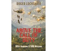 Above the Call of Duty: 101st Airborne & SOG Missions