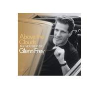 Above The Clouds The Very Best Of Glenn Frey Digipack CD