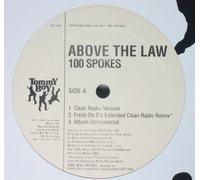 Above the Law - 100 Spokes
