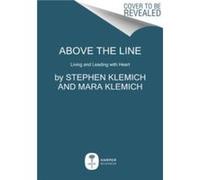 Above the Line by Mara Klemich Hardcover Book Mara Klemich (Auteur)