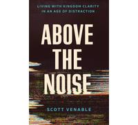 Above the Noise
