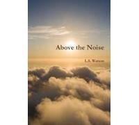 Above The Noise