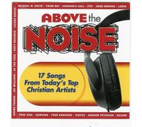 Above the Noise - Above the Noise (UK Import)