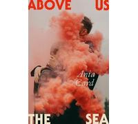 Above Us The Sea