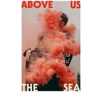 Above Us The Sea