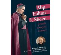 Abp Fulton J. Sheen Prophète de notre temps (Buch auf Polnisch)