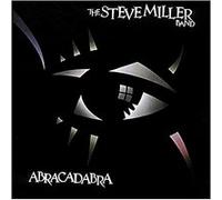 Miller, Steve Band - Abracadabra