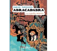 Abracadabra 3. La cabaña mágica