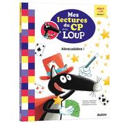 Abracadabra - lecture loup cp Debut CP niveau1 - Orianne Lallemand - Auzou Éditions - broché - Scolaire / Universitaire