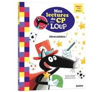 Abracadabra - lecture loup cp Orianne Lallemand (Auteur), Eléonore Thuillier (Auteur), Sess (Illustration)