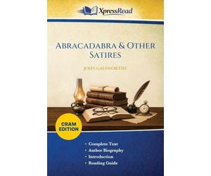 Abracadabra & Other Satires (Cram Edition)