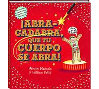 Abracadabra que tu cuerpo se abra