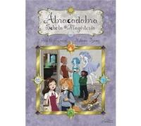 Abracadabra Schola Magisteria Bea G. Renard (Auteur)