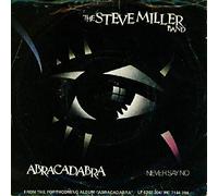 Abracadabra - Steve Miller Band 7" 45