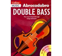 Abracadabra Strings ??Abracadabra Double Bass book 1: Bk.1 by Rosalind Lillywhite;Andrew Marshall(2005-01-01)