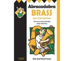 Abracadabra Tutors: Abracadabra Brass - Bass Clef Fraser, Dot (Auteur)