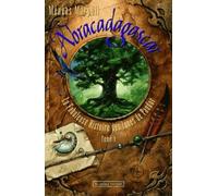 Abracadagascar Tome 1 - La Fabuleuse Histoire Des Lunes De Pandor