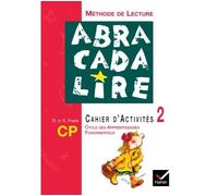 Abracadalire - Méthode de lecture CP, Cahier d'activités 2 Edition 2003 - Edgar Fabre - Hatier - broché - Scolaire / Universitaire