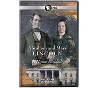 Abraham and Mary Lincoln: A House Divided (American Experience)