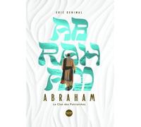 Abraham et le clan des patriarches
