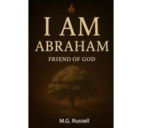 Abraham: Friend of God