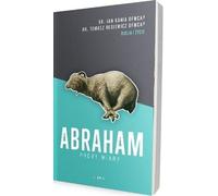 Abraham. Les épreuves de la foi v.2
