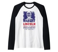 Abraham Lincoln Citation Humoristique Lincoln pour président Manche Raglan