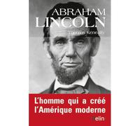Abraham Lincoln - Thomas Keneally - Belin - broché - Biographie